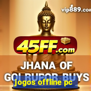 jogos offline pc